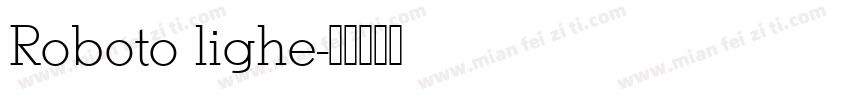 Roboto lighe字体转换